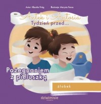 Antek i Antosia. Tydzień przed... - okładka książki