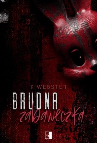 Brudna zabaweczka - okładka książki