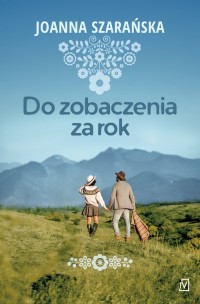 Do zobaczenia za rok. Wielkie litery - okładka książki