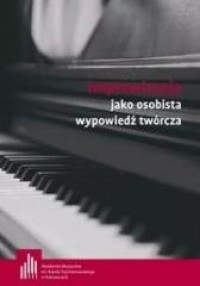 Improwizacja jako osobista wypowiedź - okładka książki