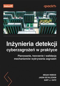 Inżynieria detekcji cyberzagrożeń - okładka książki