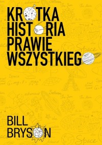 Krótka historia prawie wszystkiego - okładka książki