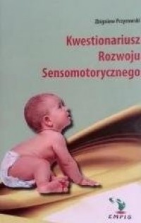 Kwestionariusz rozwoju sensomotorycznego - okładka książki