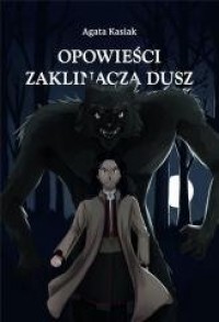 Opowieści Zaklinacza dusz - okładka książki