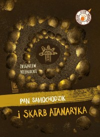 Pan Samochodzik i skarb Atanaryka - okładka książki