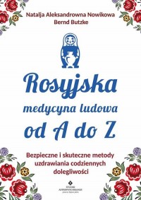 Rosyjska medycyna ludowa do A do - okładka książki