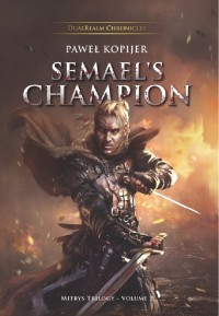 Semael?s Champion, Mitrys Trilogy. - okładka książki