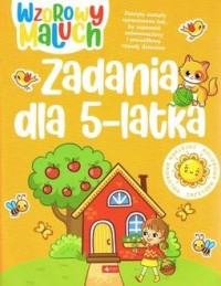 Wzorowy maluch. Zadania 5-latka - okładka książki