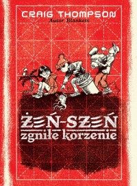 Żeń-szeń. Zgniłe korzenie - okładka książki