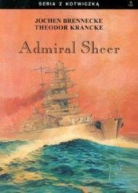 Admiral Scheer. Krążownik dwóch - okładka książki
