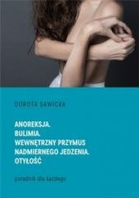 Anoreksja. Bulimia. Wewnętrzny - okładka książki