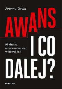 Awans i co dalej? 99 dni na odnalezienie - okładka książki