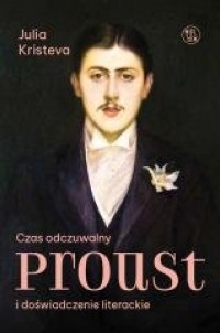 Czas odczuwalny. Proust i doświadczenie - okładka książki