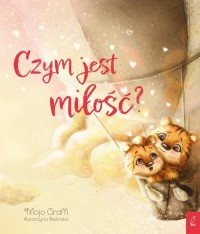 Czym jest miłość? - okładka książki