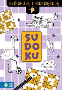 Główkuję i rozwiązuję Sudoku - okładka książki