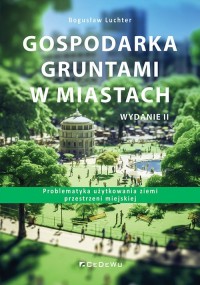 Gospodarka gruntami w miastach. - okładka książki