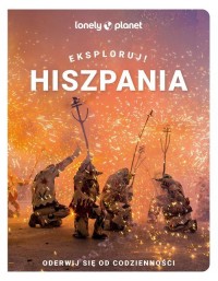 Hiszpania. Eksploruj! - okładka książki