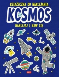 Kosmos. Książeczka do naklejania - okładka książki