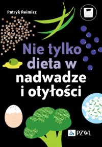 Nie tylko dieta w nadwadze i otyłości - okładka książki