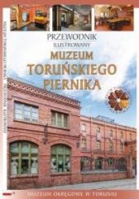 Przewodnik ilustrowany Muzeum Toruńskiego - okładka książki