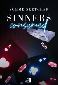 Sinners Anonymous. Tom 3. Sinners - okładka książki