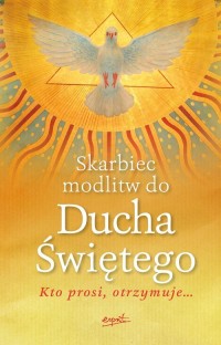 Skarbiec modlitw do Ducha Świętego - okładka książki