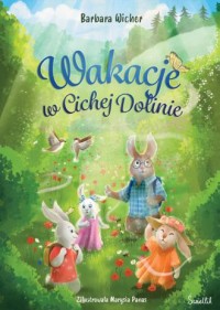 Wakacje w Cichej Dolinie Cicha - okładka książki