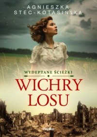 Wichry losu Wydeptane ścieżki Tom - okładka książki