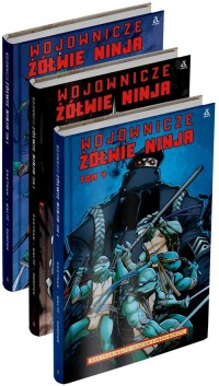 Wojownicze Żółwie Ninja. Tom 4-6. - okładka książki