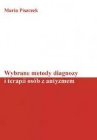 Wybrane metody diagnozy i terapii - okładka książki