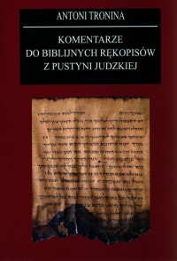 Komentarze do biblijnych rękopisów - okładka książki