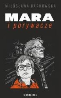 Mara i porywacze - okładka książki