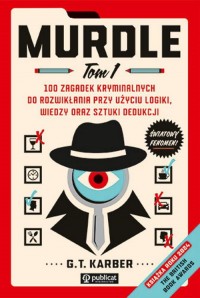 Murdle Tom 1. 100 zagadek kryminalnych - okładka książki