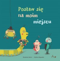 Postaw się na moim miejscu - okładka książki