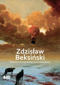 Zdzisław Beksiński. Zeszyt do kolorowania - okładka książki