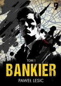 Bankier. Tom 1 - okładka książki