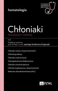 Chłoniaki. Diagnoza i terapia. - okładka książki