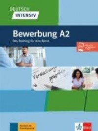 Deutsch intensiv Bewerbung A2 + - okładka podręcznika