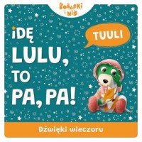 Dźwięki wieczoru Idę lulu to pa - okładka książki