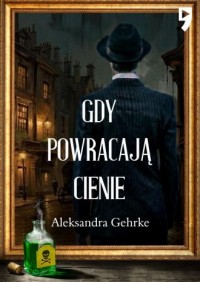 Gdy powracają cienie - okładka książki