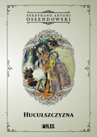 Huculszczyzna: Gorgany i Czarnochora - okładka książki