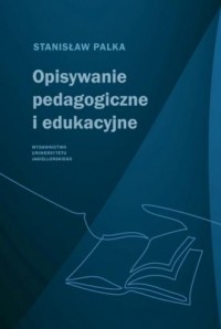 Opisywanie pedagogiczne i edukacyjne - okładka książki