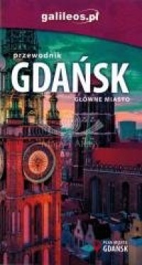 Przewodnik - Gdańsk. Główne miasto - okładka książki