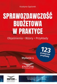 Sprawozdawczość budżetowa w praktyce. - okładka książki