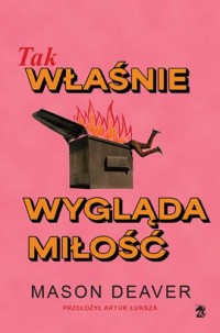 Tak właśnie wygląda miłość - okładka książki