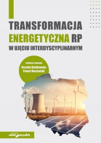 Transformacja energetyczna RP w - okładka książki