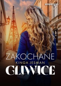 Zakochane Gliwice - okładka książki