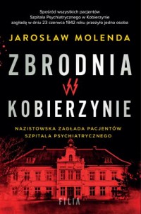 Zbrodnia w Kobierzynie - okładka książki