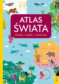 Atlas przedszkolaka. Atlas świata - okładka książki