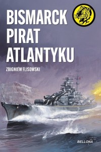 Bismarck pirat Atlantyku - okładka książki